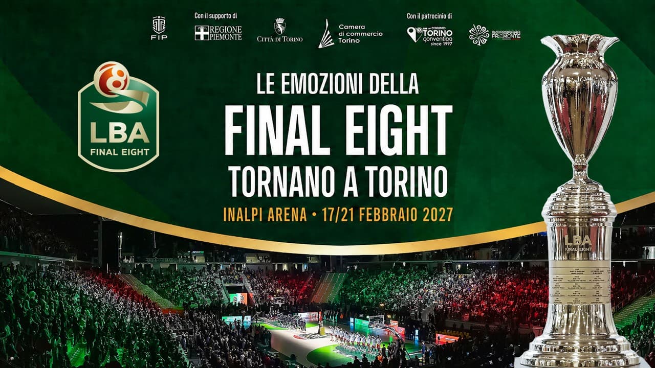 Per il quinto anno consecutivo Torino sarà la sede della Final Eight 2027